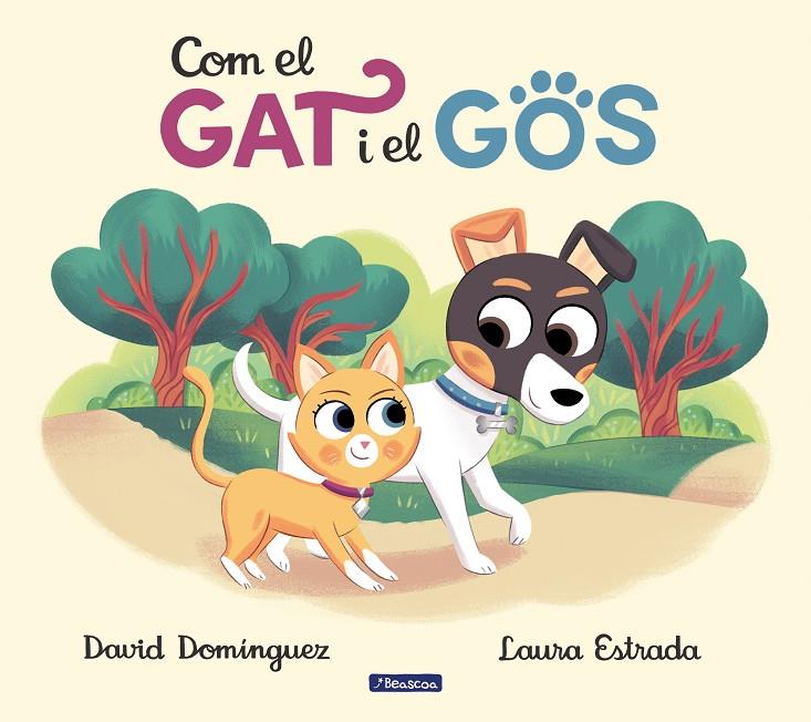 Com el gat i el gos | 9788448857370 | David Domínguez ; Laura Estrada