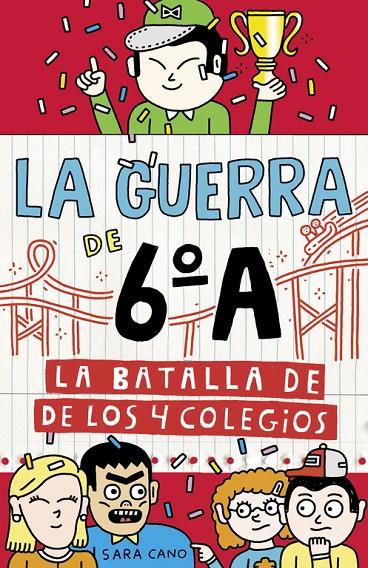 La batalla de los 4 colegios | 9788420485881 | Sara Cano