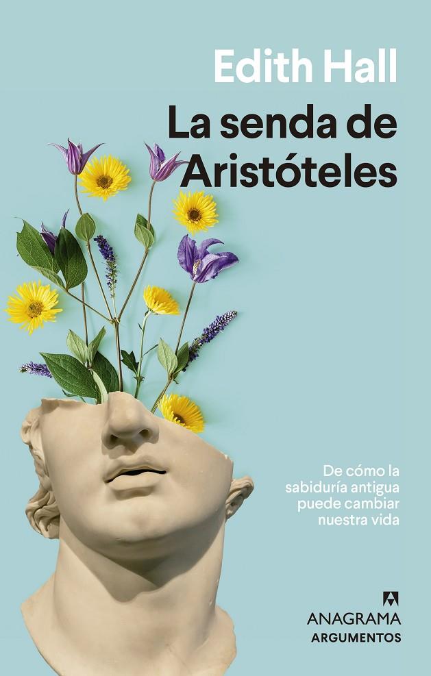 La senda de Aristóteles | 9788433964946 | Edith Hall 