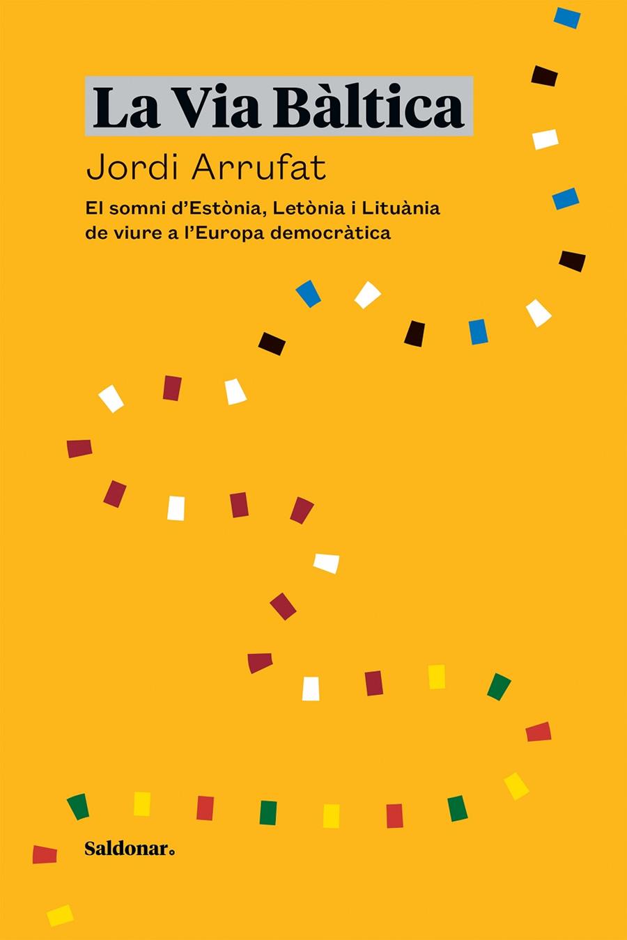 La Via Bàltica | 9788417611934 | Jordi Arrufat