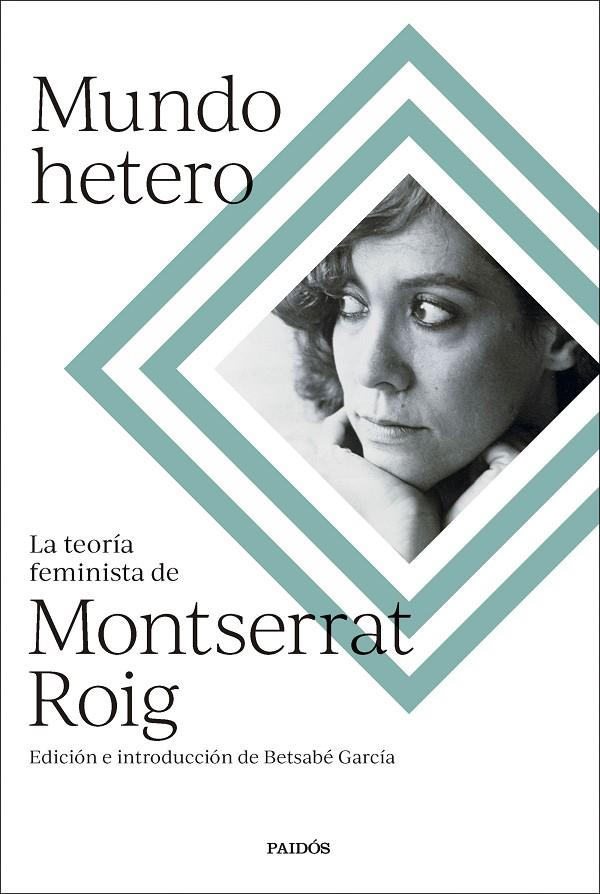 Mundo hetero | 9788449341373 | Montserrat Roig