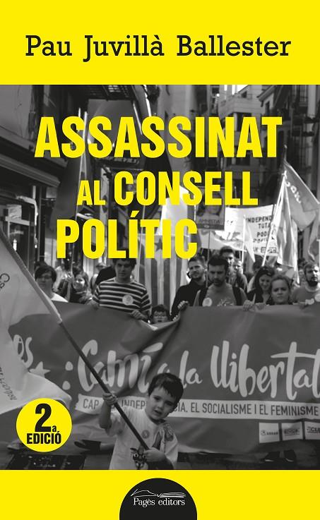 Assassinat al Consell Polític | 9788413032306 | Pau Juvillà Ballester