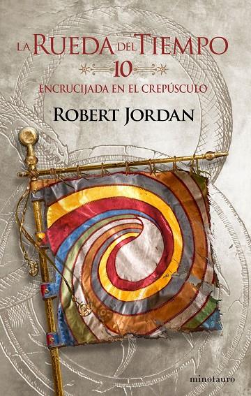 Encrucijada en el crepúsculo (La Rueda del Tiempo, 10) | 9788445007099 | Robert Jordan