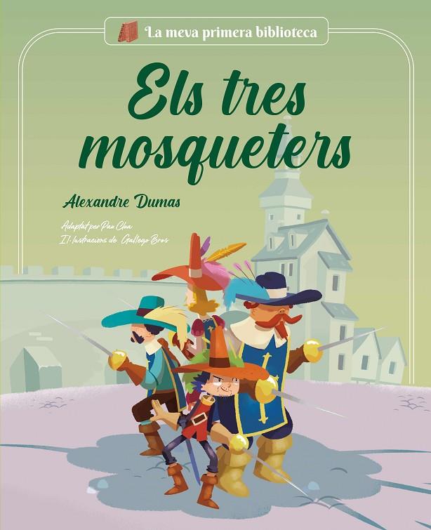 Els tres mosqueters | 9788413614045 | Pau Clua ; Alexandre Dumas ; GallegoBros