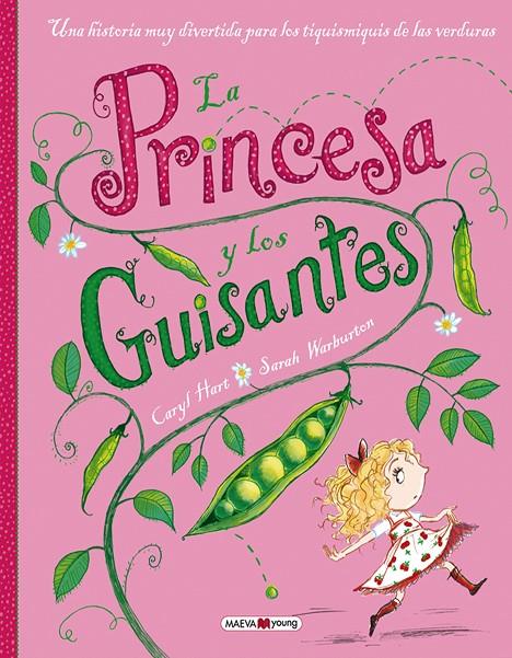 La princesa y los guisantes | 9788415893745 | Caryl Hart ; Sarah Warburton