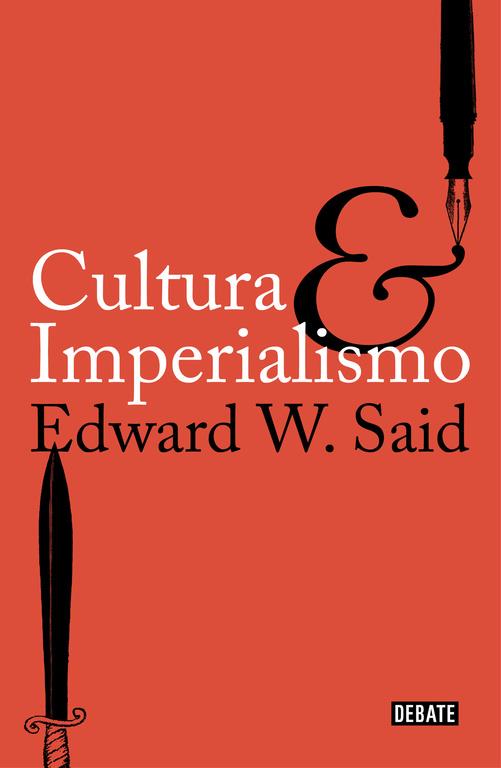 Cultura e imperialismo | 9788499928500 | Edward W. Said