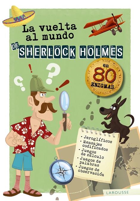 La vuelta al mundo de Sherlock Holmes | 9788417720162 | Sandra Lebrun ; Gérald Guerlais