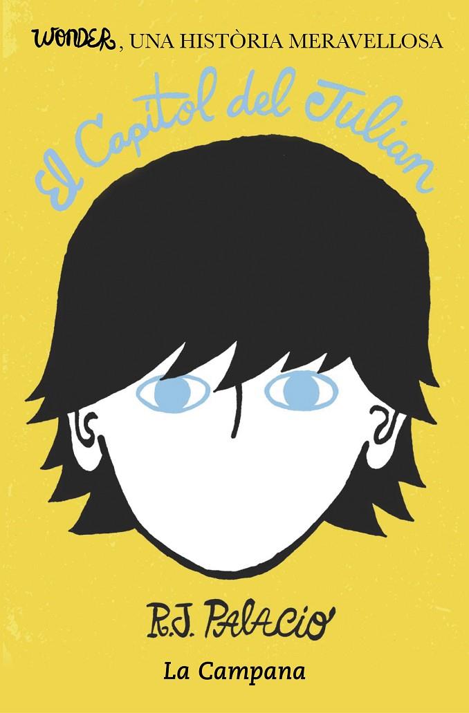 El capítol del Julian (Wonder) | 9788494192838 | R.J. Palacio