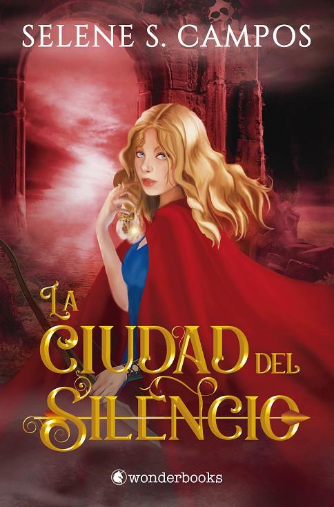 La ciudad del silencio (Nandru; 1) | 9788418509193 | Selene S. Campos