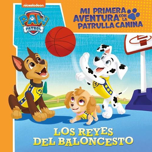 Paw Patrol : Los reyes del baloncesto | 9788448859817