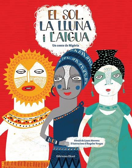 El Sol, la Lluna i l'aigua | 9788494303890 | Laura Herrera ; Ángeles Vargas