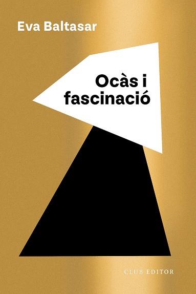 Ocàs i fascinació | 9788473294294 | Eva Baltasar