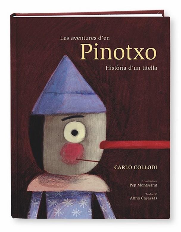 Les aventures d'en Pinotxo | 9788491011477 | Carlo Collodi ; Pep Montserrat