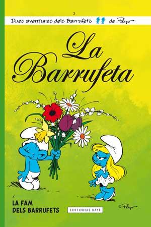 La Barrufeta ; La fam dels Barrufets | 9788415267560 | Peyo