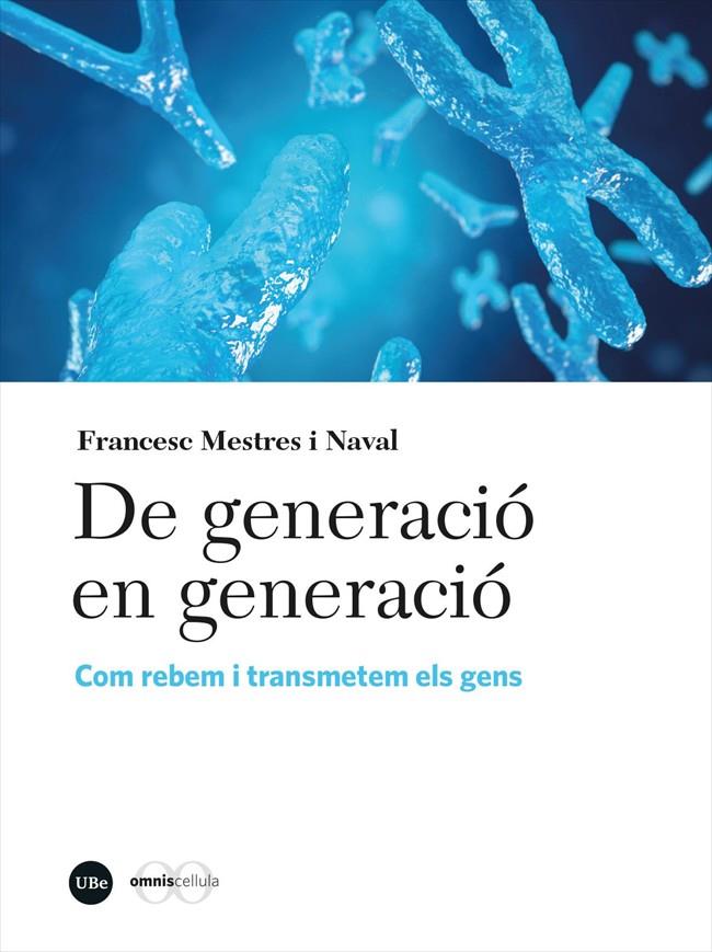 De generació en generació | 9788491687863 | Francesc Mestres i Naval