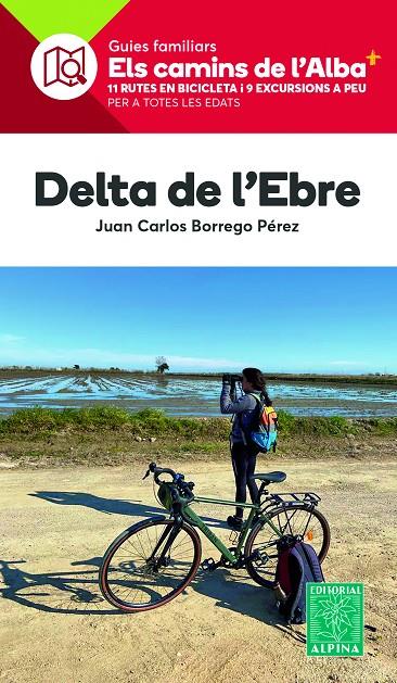 Delta de l'Ebre | 9788470111020 | Juan Carlos Borrego Pérez