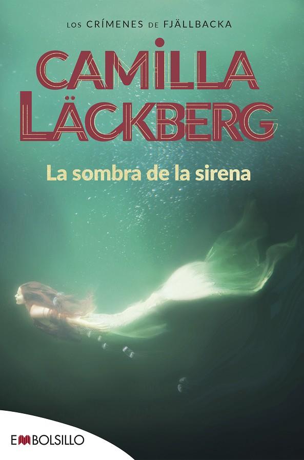 La sombra de la sirena | 9788415140924 | Camilla Läckberg