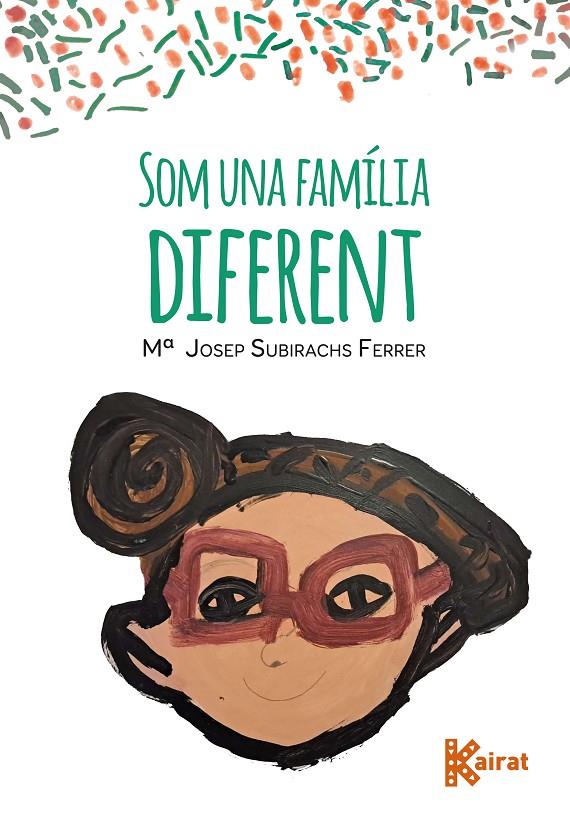 Som una família diferent | 9788419476326 | Mª Josep Subirachs Ferrer