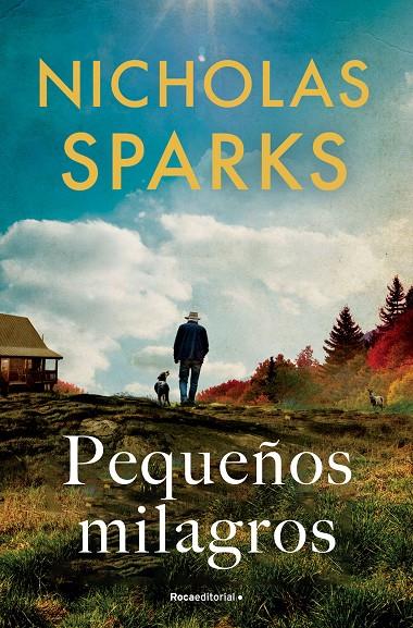 Pequeños milagros | 9788419743862 | Nicholas Sparks