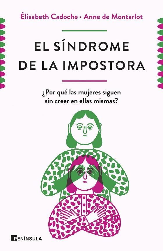 El síndrome de la impostora | 9788499429670 | Elisabeth Cadoche ; Anne de Montarlot