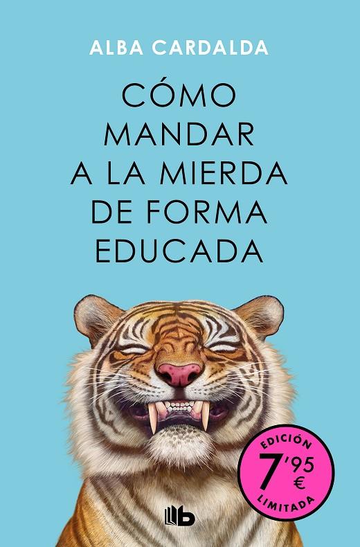 Cómo mandar a la mierda de forma educada | 9788413149349 | Alba Cardalda