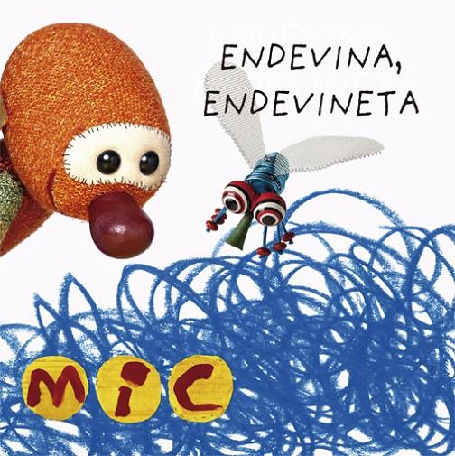 Mic : Endevina, endevineta 2 | 9788424672577 | Laia Gimó ; Maica Meseguer ; Manel Trias