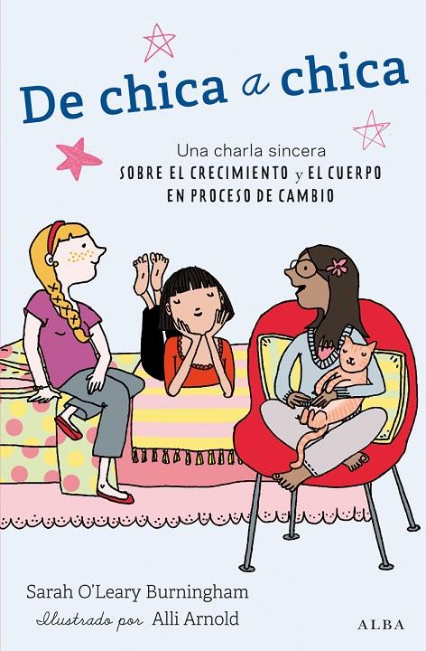 De chica a chica | 9788490650028 | Burningham, Sarah O'Leary Burningham ; Alli Arnold