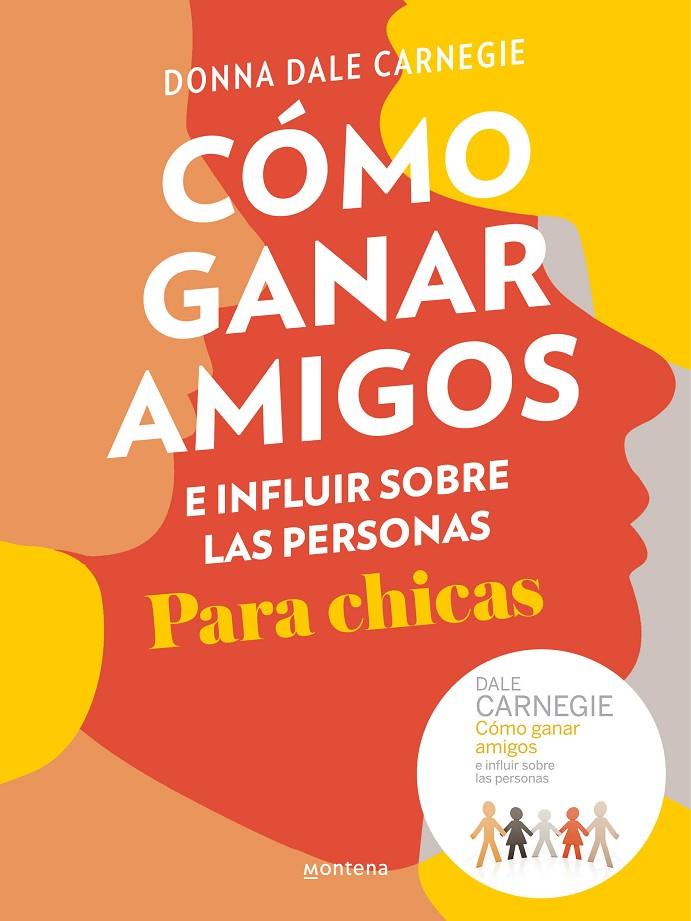 Cómo ganar amigos e influir sobre las personas para chicas | 9788417922016 | Dona Dale Carnegie