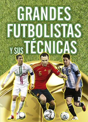 Grandes futbolistas y sus técnicas | 9788428543941 | Dave Spurdens