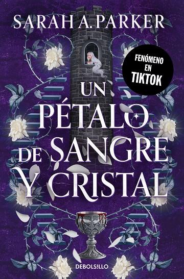 Un pétalo de sangre y cristal | 9788466380164 | Sarah A. Parker