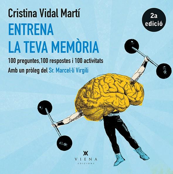 Entrena la teva memòria | 9788483308219 | Cristina Vidal Martí