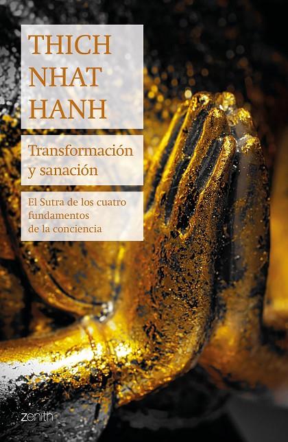 Transformación y sanación | 9788408224648 | Thitch Nhat Hanh