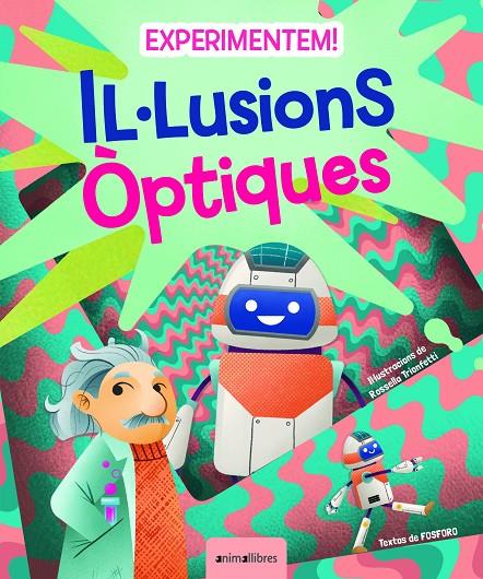 Il·lusions òptiques | 9788418592867 | Fosforo ; Rossella Trionfetti