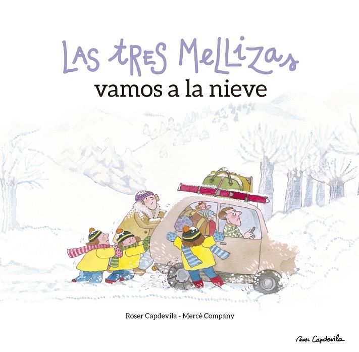 Las Tres Mellizas vamos a la nieve | 9788416012602 | Roser Capdevila ; Mercè Company