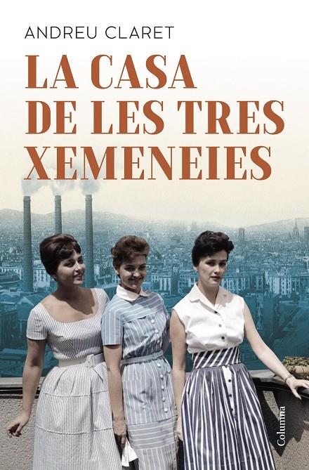 La casa de les tres xemeneies | 9788466433037 | Andreu Claret