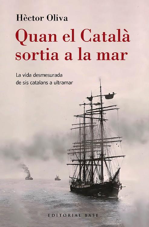 Quan el Català sortia a la mar | 9788410131149 | Hèctor Oliva