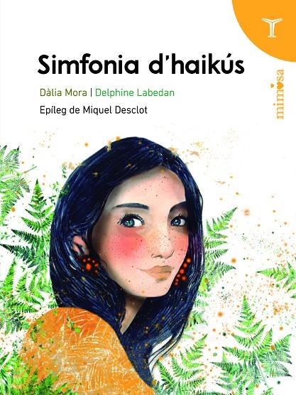 Simfonia d'haikús | 9788412817942 | Dàlia Mora ; Delphine Labedan