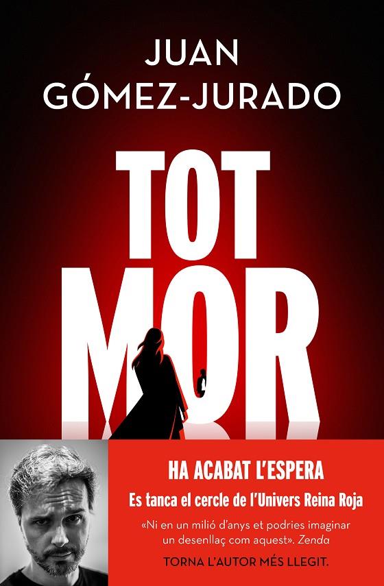 Tot mor (Tot crema; 3) | 9788419756749 | Juan Gómez-Jurado