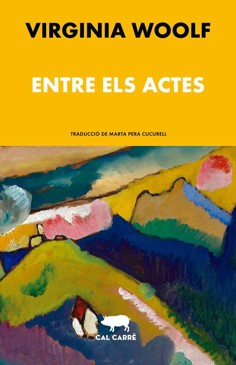 Entre els actes | 9788412394368 | Virginia Woolf