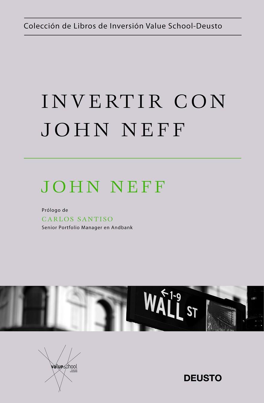 Invertir con John Neff | 9788423432530 | John Neff