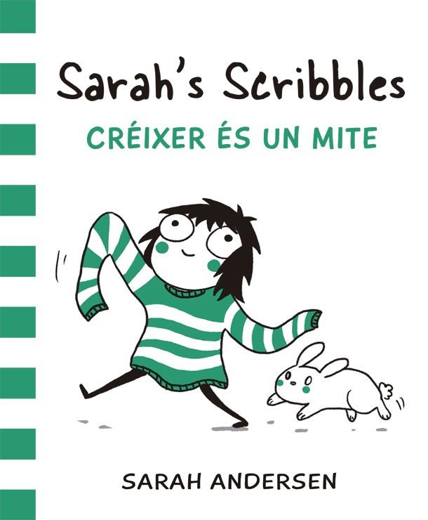 Sarah's Scribbles : Créixer és un mite | 9788416670055 | Sarah Andersen