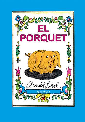 El porquet | 9788418558863 | Arnold Lobel