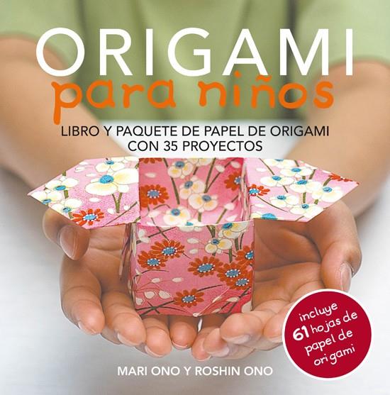 Origami para niños | 9788415053460 | Mari Ono ; Roshin Ono