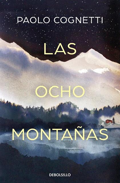 Las ocho montañas | 9788466353403 | Paolo Cognetti