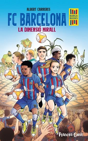 FC Barcelona : La dimensió mirall | 9788411408004 | Albert Carreres