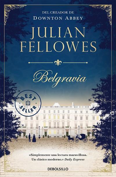 Belgravia | 9788466346405 | Julian Fellowes