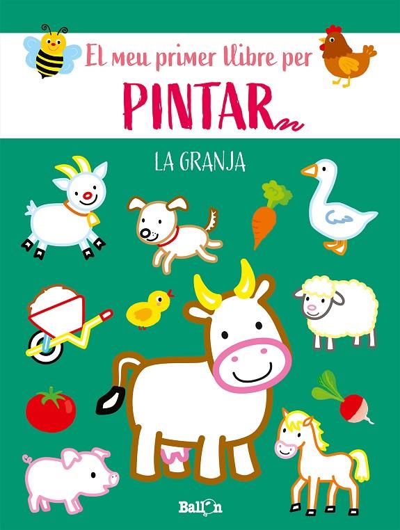 El meu primer llibre per pintar : La granja | 9789403225579