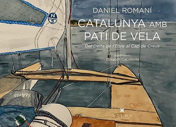 Catalunya amb patí de vela | 9788418908583 | Daniel Romaní ; Elisabet Capdevila