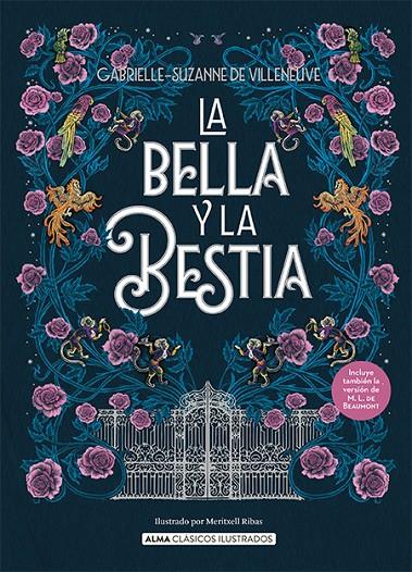 La Bella y la Bestia | 9788419599643 | Gabrielle Suzanne de Vileneuve ; Jeanne-Marie Leprince de Beaumont