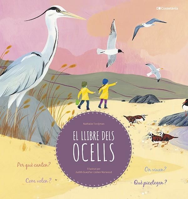 El llibre dels ocells | 9788413562681 | Nathalie Tordjman ; Jdith Gueyfier ; Julien Norwood